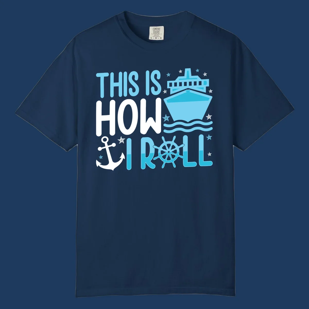 How I Roll Cruise design with ship wheel, anchor, cruise ship, and ocean waves on gray background