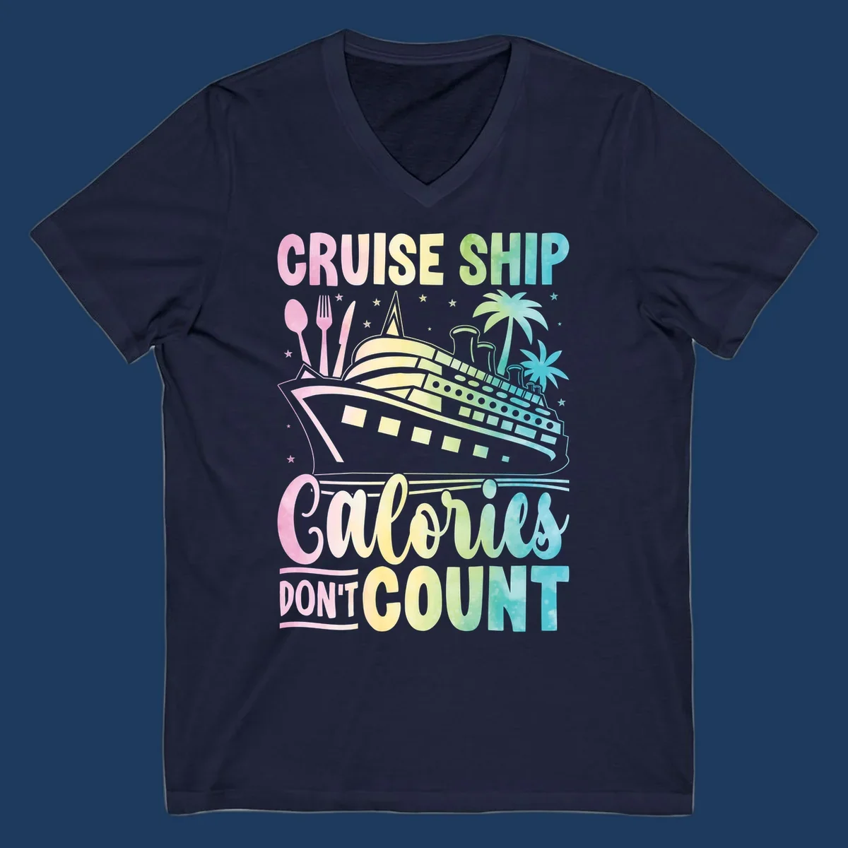 Colorful cruise ship illustration with dining utensils and palm trees, text reads 'Cruise Ship Calories Don't Count'