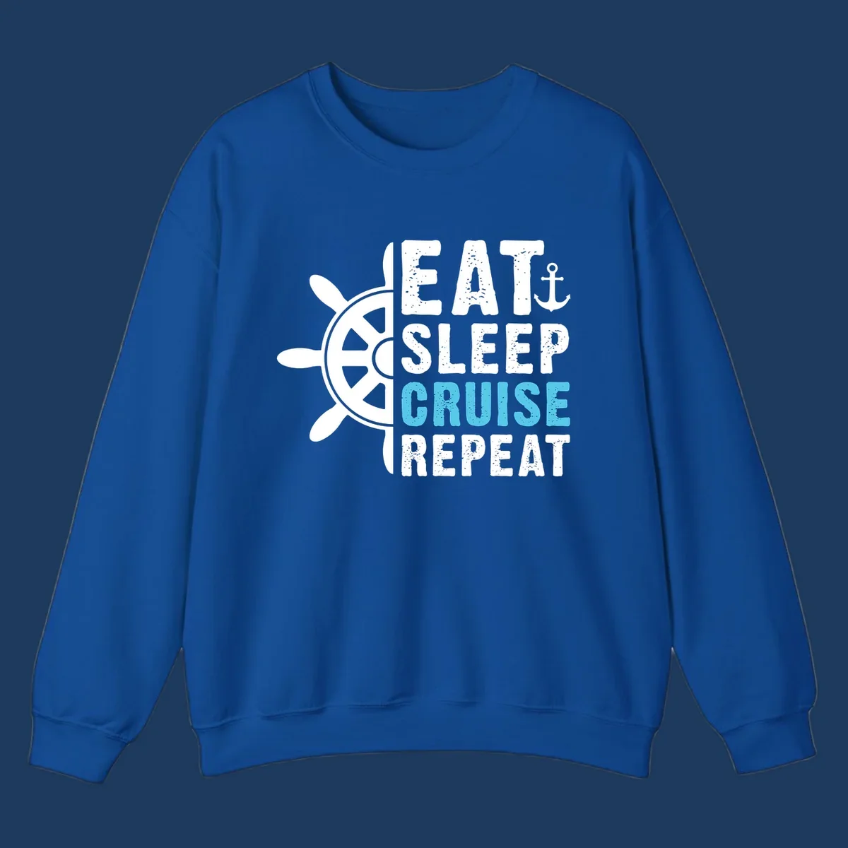 Eat sleep cruise repeat design with ship wheel and anchor icons in white and cyan blue text on gray background