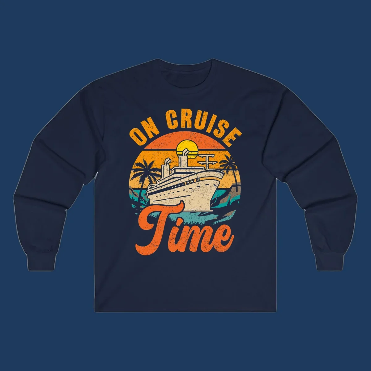 Retro vintage design with cruise ship at sunset, palm trees, and 'On Cruise Time' text in orange and yellow
