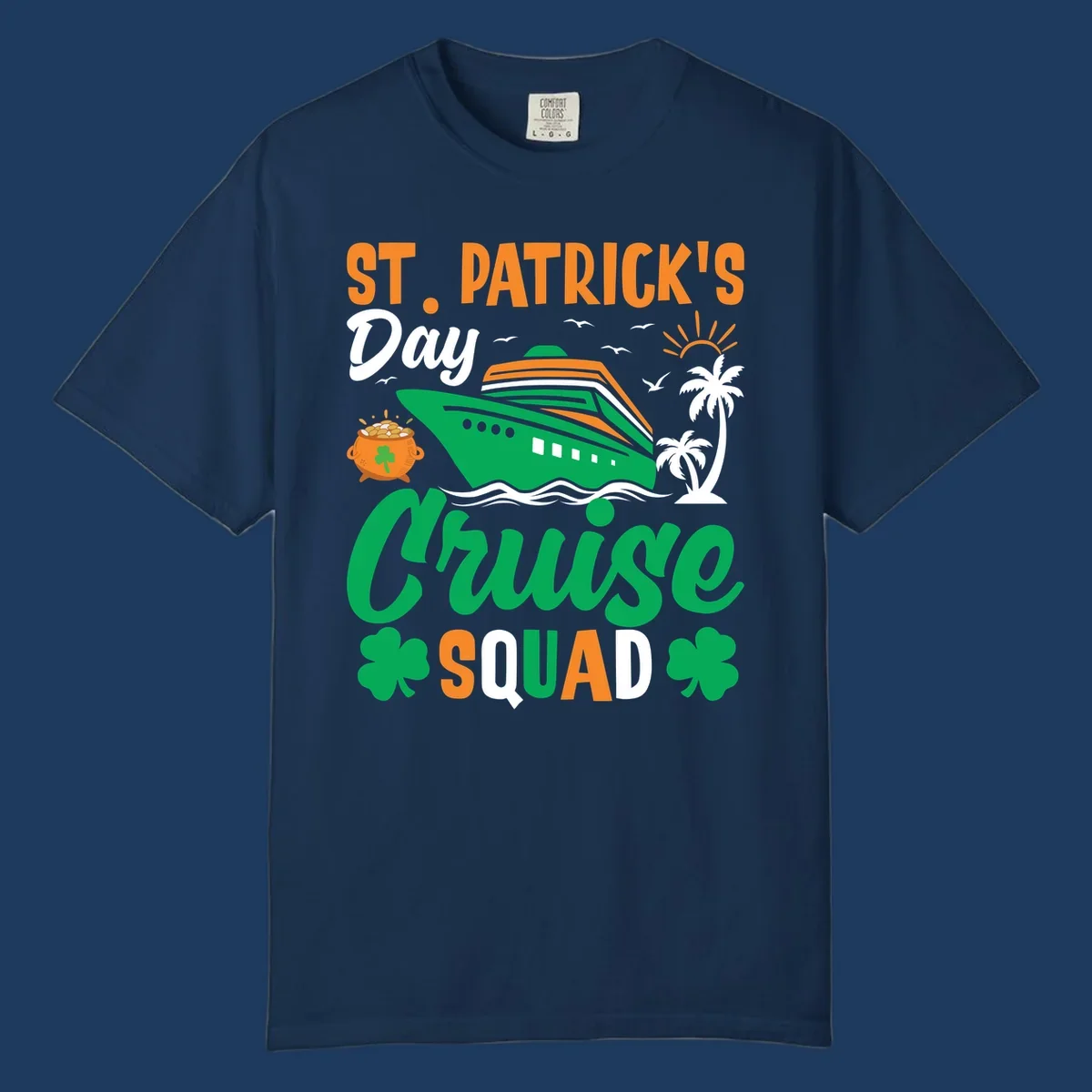 St. Patrick's Day cruise squad design with green ship, shamrocks, palm trees, pot of gold, and sun on gray background