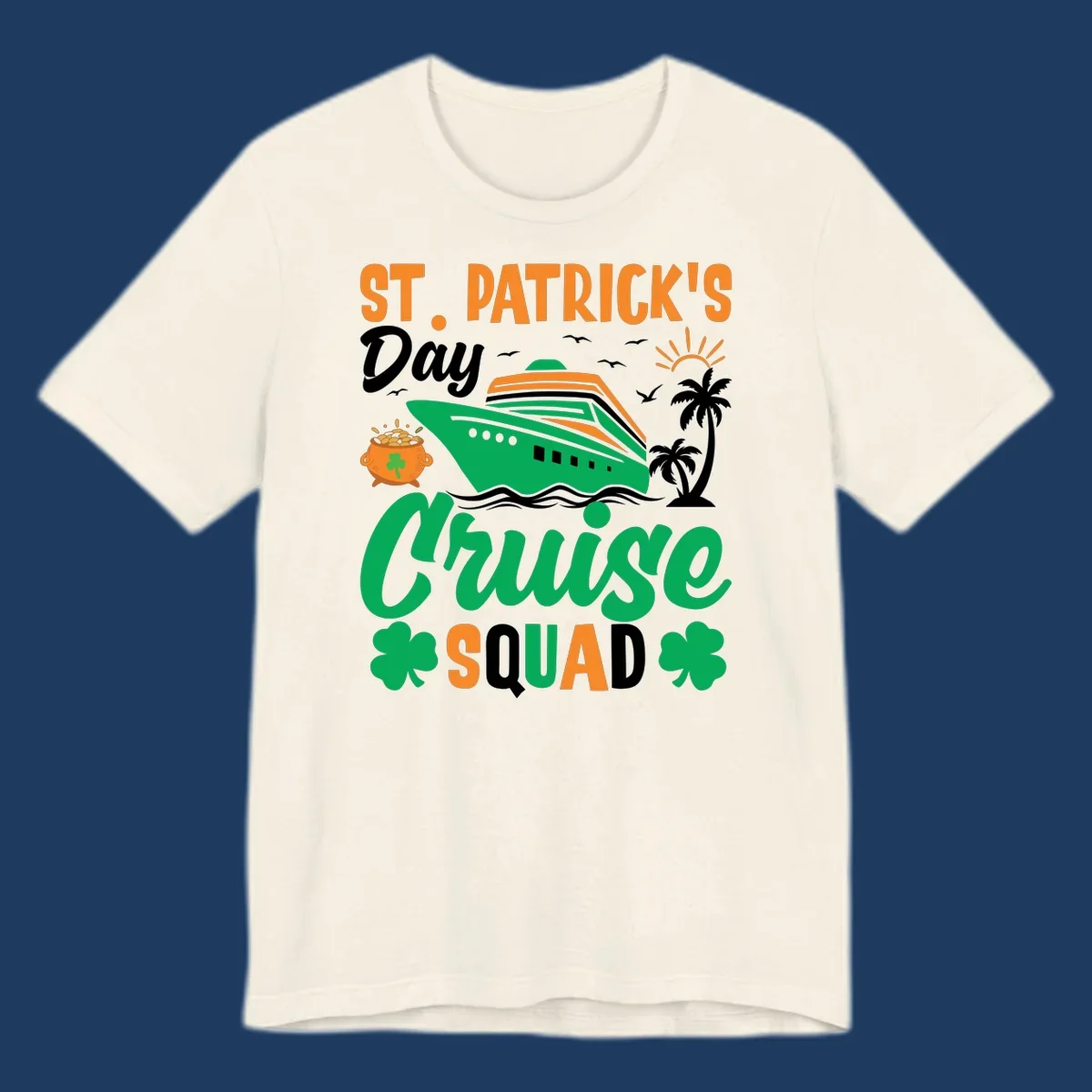 St. Patrick's Day cruise squad design with green ship, shamrocks, palm trees, pot of gold, and sun on gray background