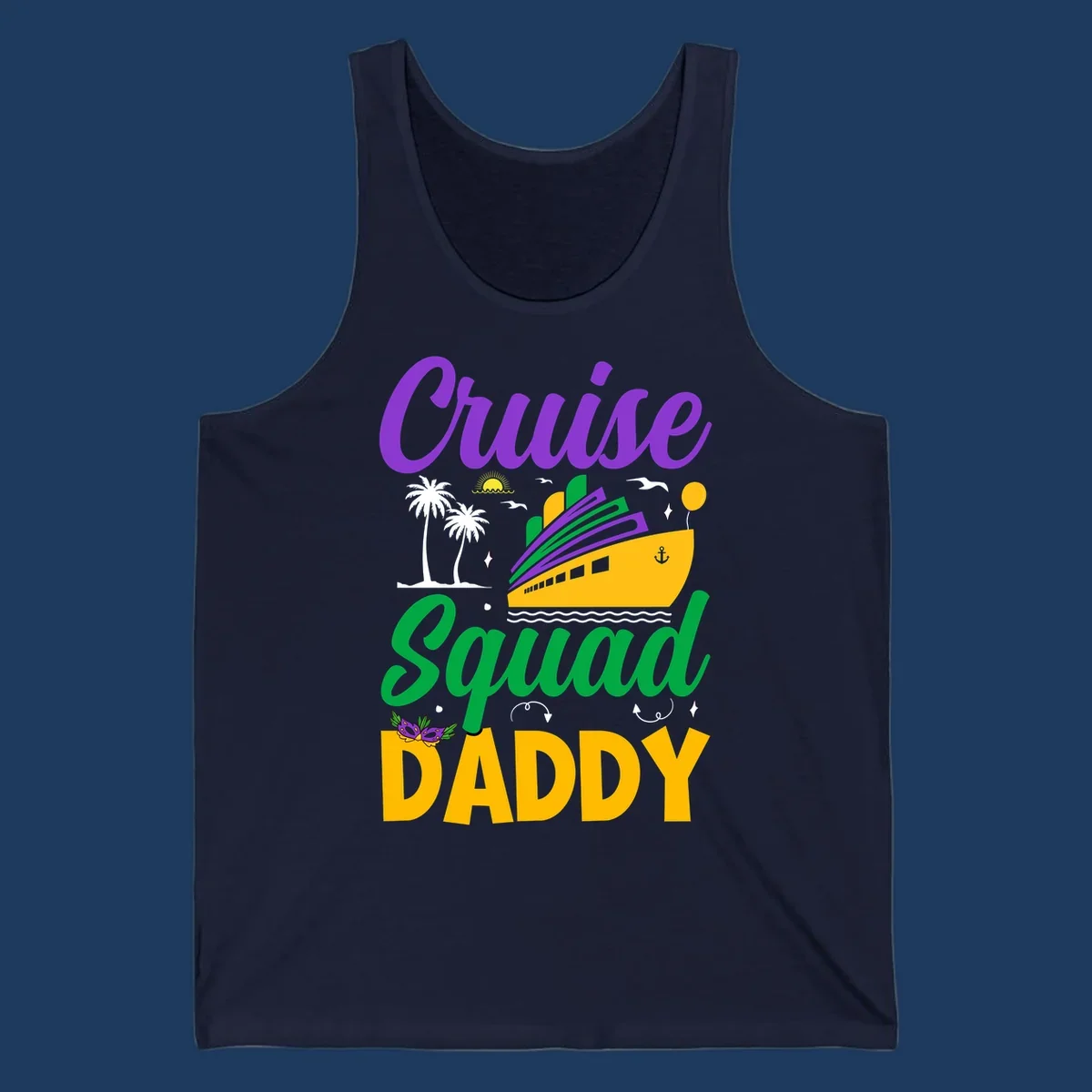 Cruise Squad Daddy design with purple text, yellow cruise ship, palm trees, and tropical party elements on gray background