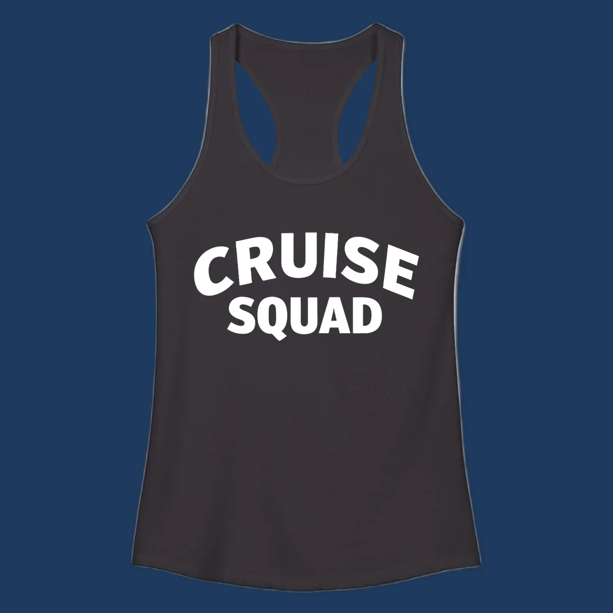 White bold text reading 'CRUISE SQUAD' on gray background, cruise squad group vacation design