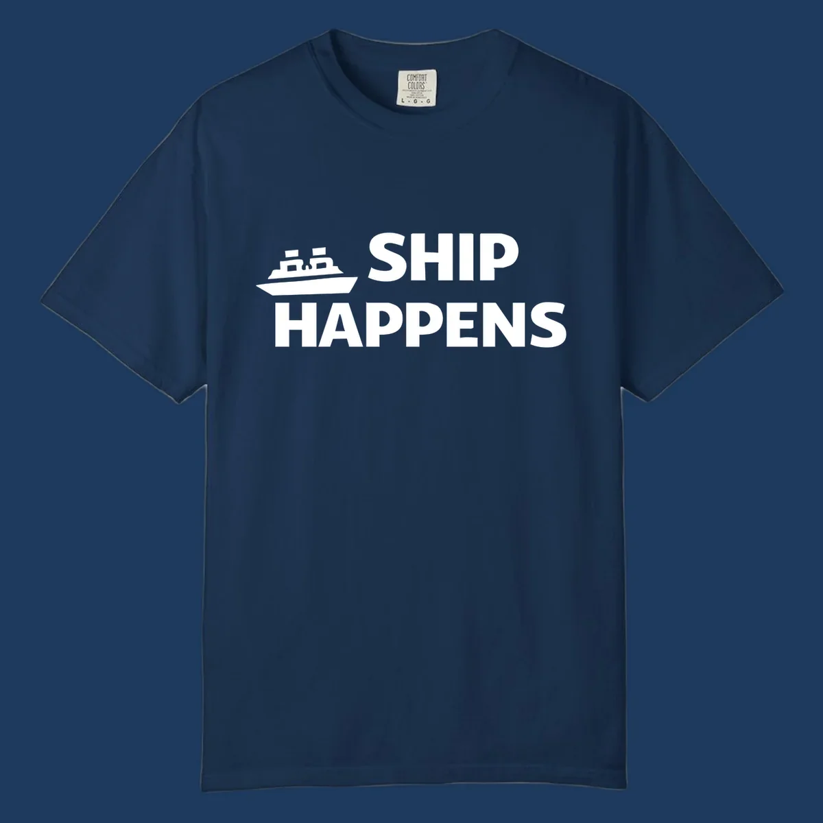 White cruise ship illustration with bold text reading 'Ship Happens' on gray background—nautical pun design