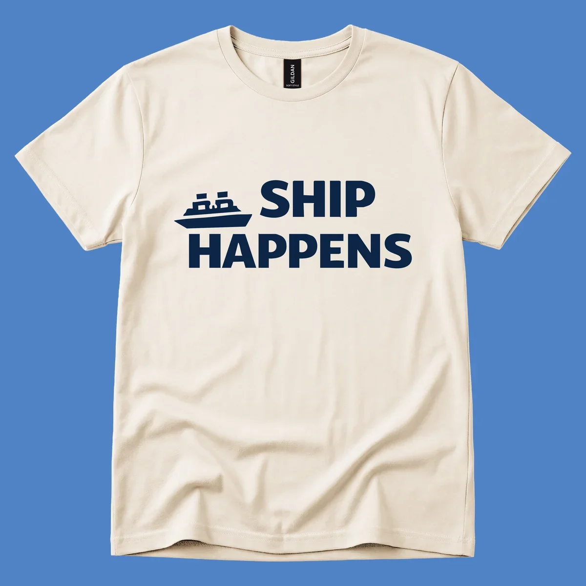 White cruise ship illustration with bold text reading 'Ship Happens' on gray background—nautical pun design