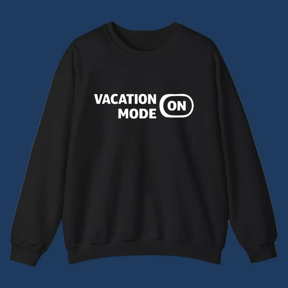 White text reading 'VACATION MODE ON' with 'ON' in a rounded button outline on gray background, vacation-mode-on design