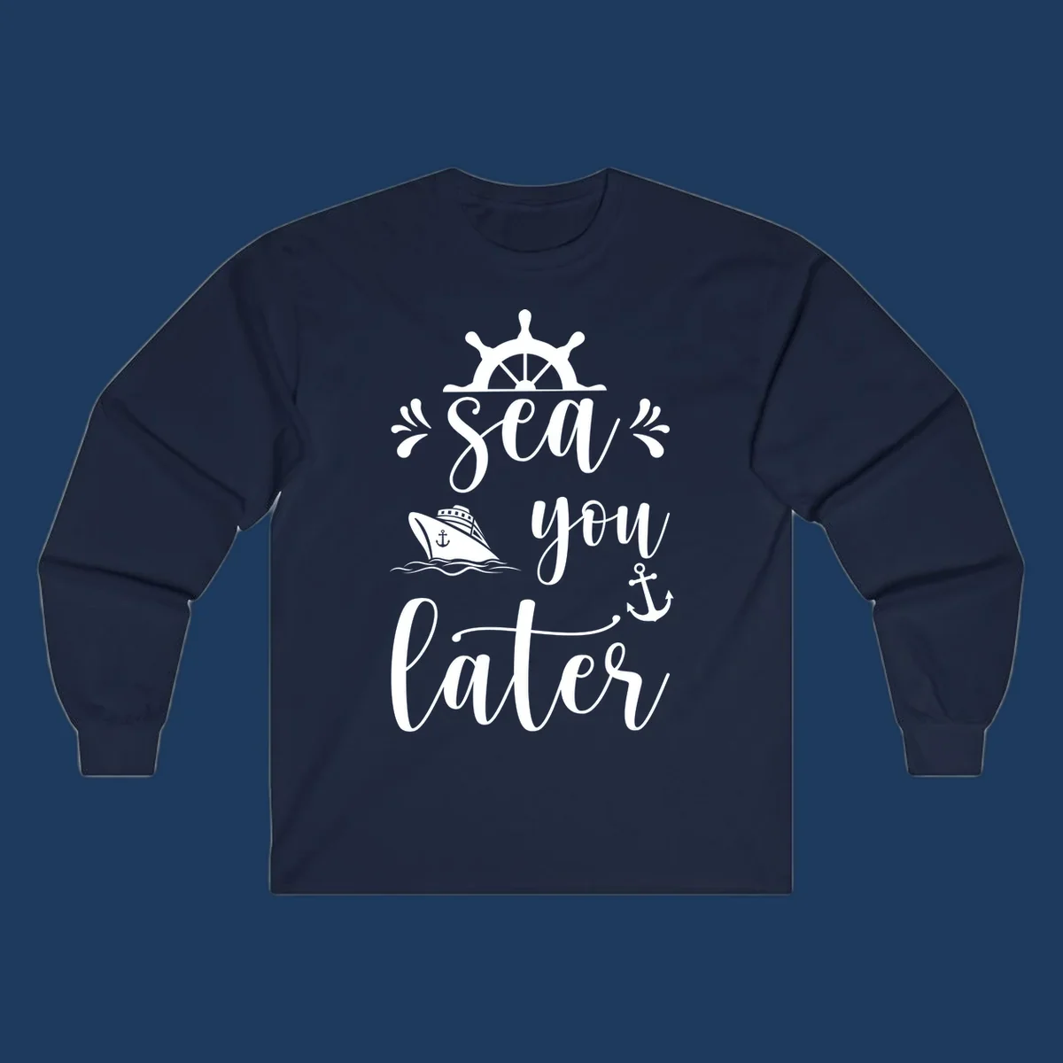 Sea you on the water nautical design with ship's wheel, cruise ship, anchor, and decorative flourishes on gray background