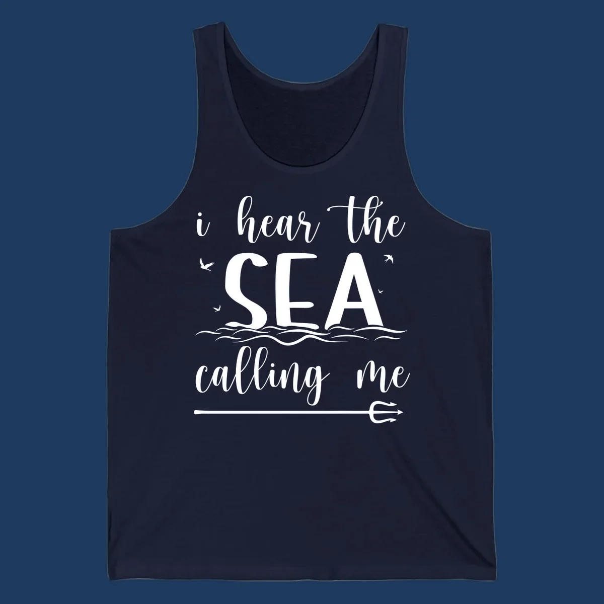 White nautical design with 'i hear the SEA calling me' text, ocean waves, seabirds, and trident anchor on gray background