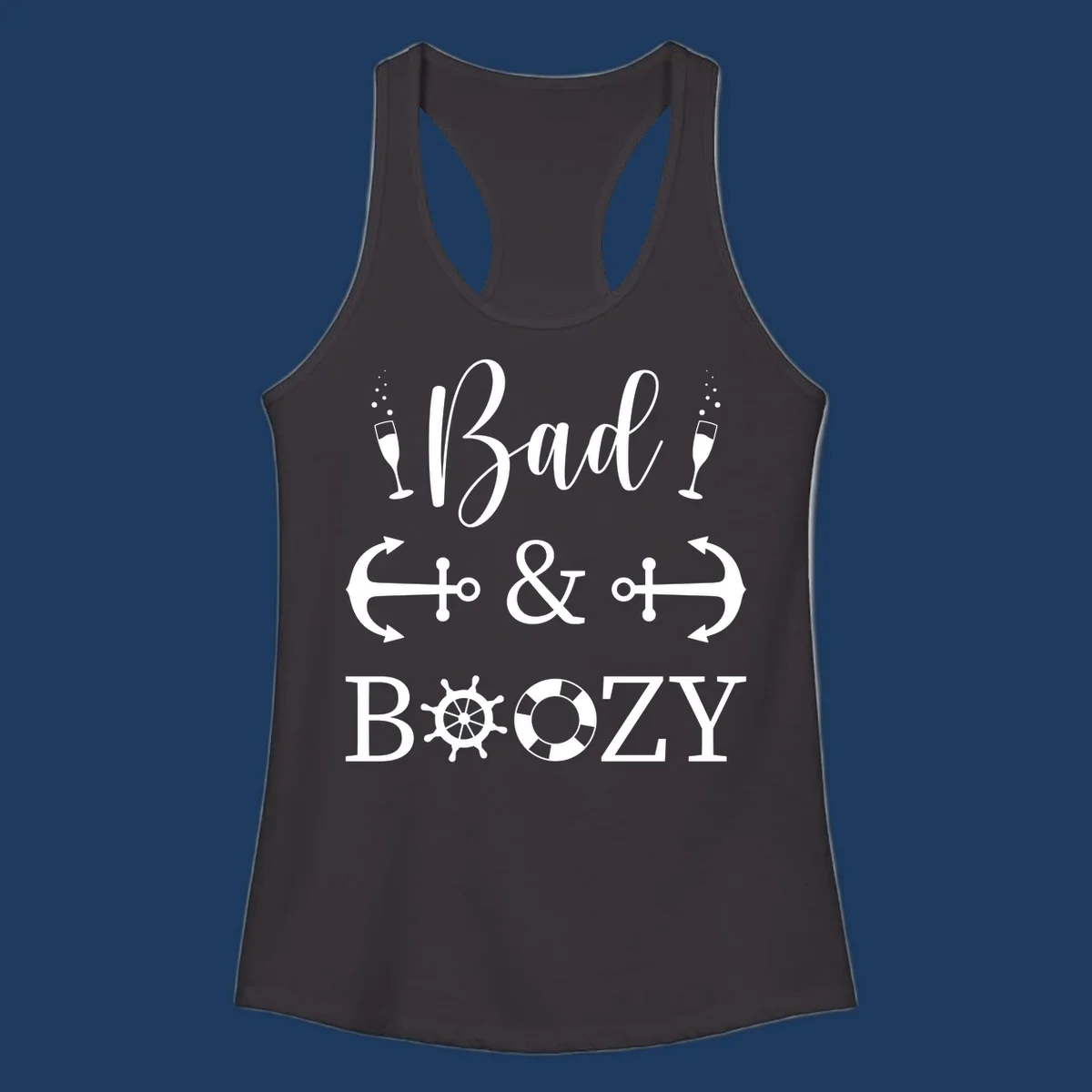 Bad and bozy nautical cruise design with champagne glasses, anchors, ship wheel, and life preserver icons on gray background