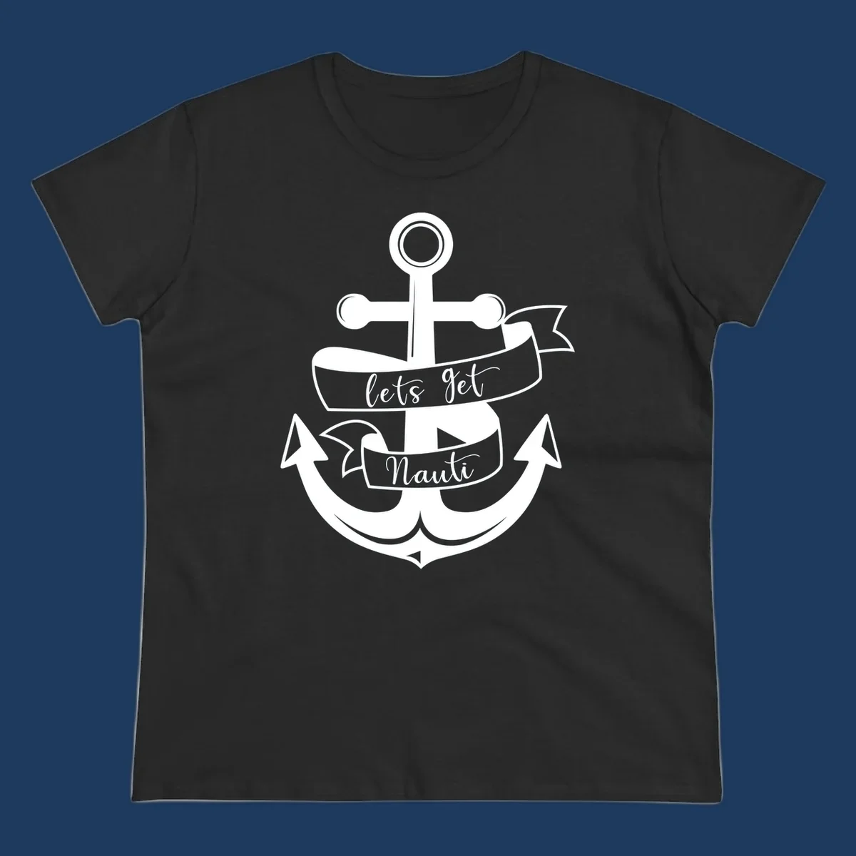 White vintage-style anchor with 'let's get nauti' banner ribbons on gray background