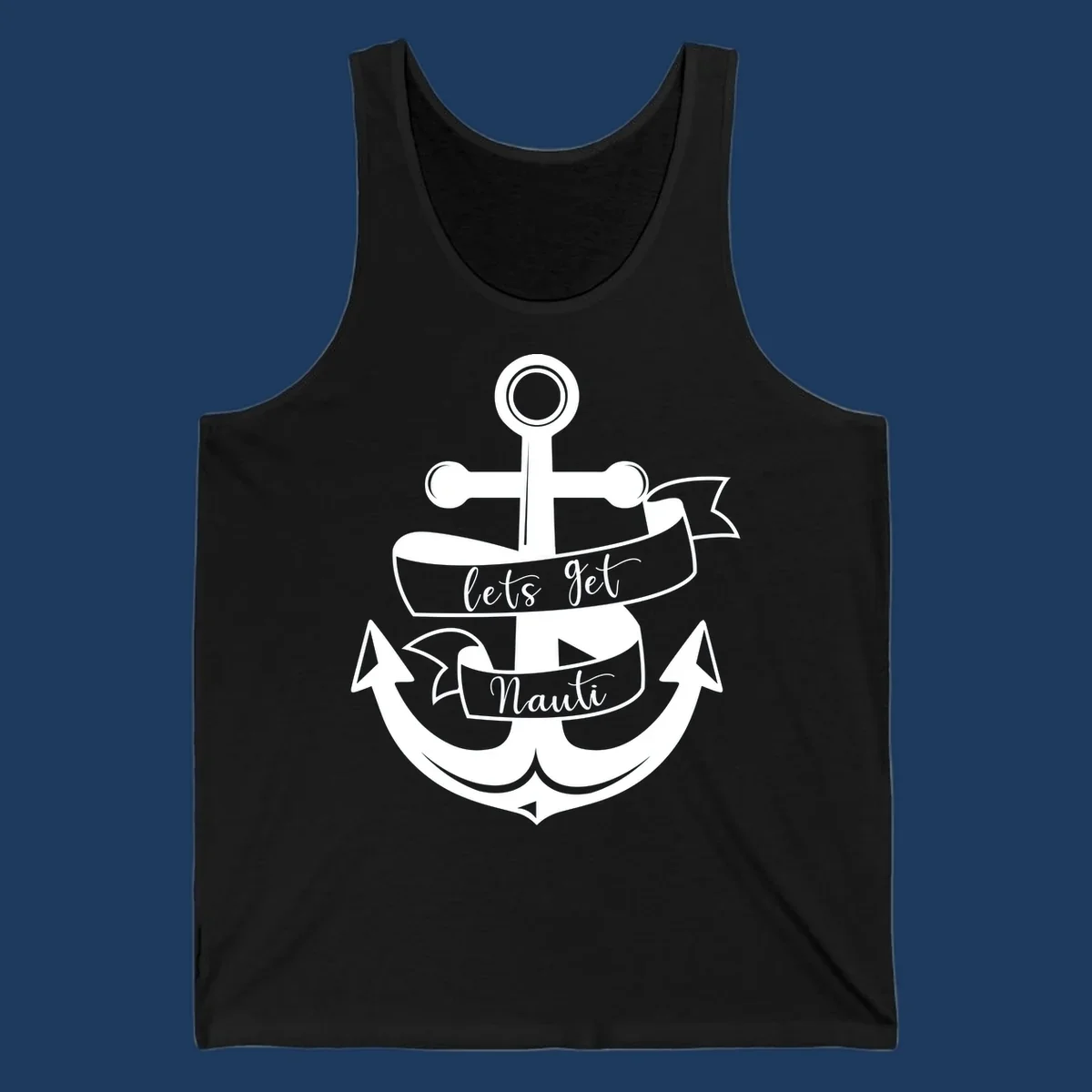 White vintage-style anchor with 'let's get nauti' banner ribbons on gray background