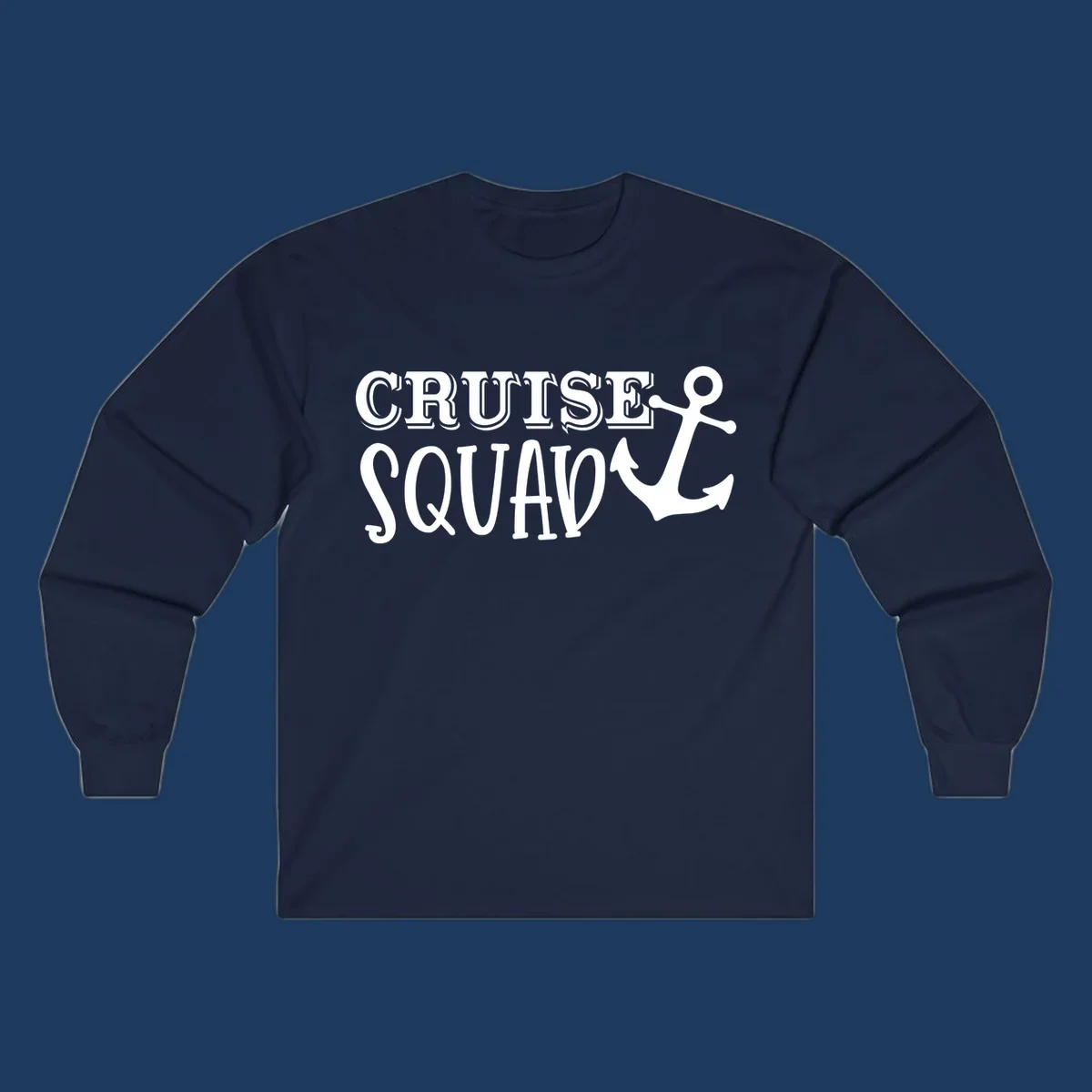 White text reading 'CRUISE'S SQUAD' with anchor symbol on gray background, nautical crew design