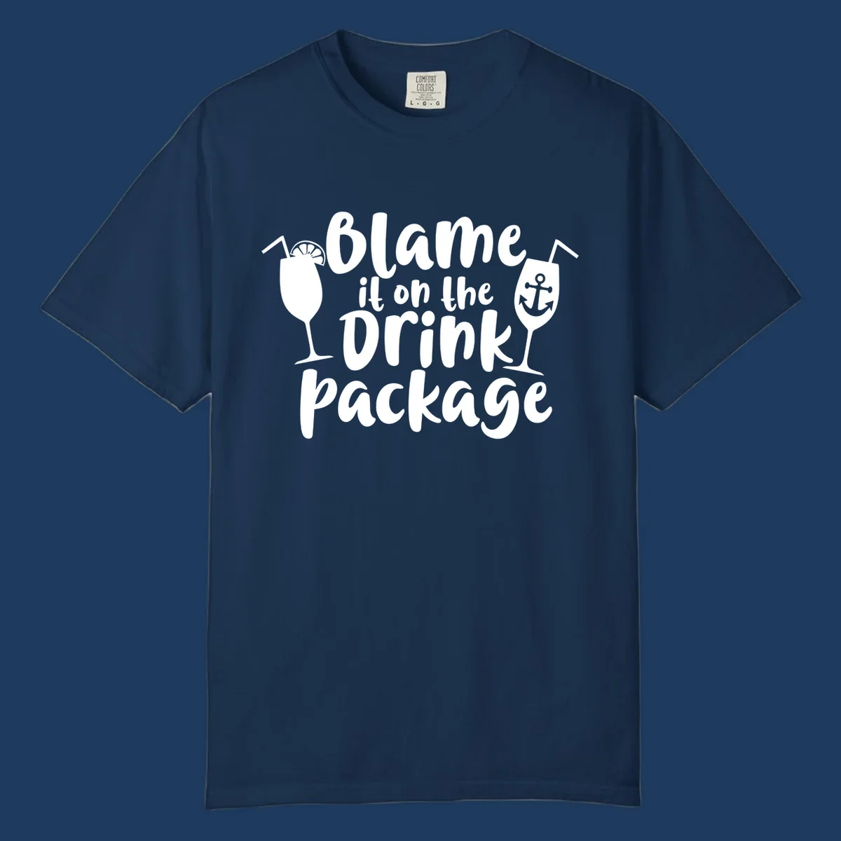 White text reading 'Blame it on the Drink Package' with cocktail and anchor graphics on gray background