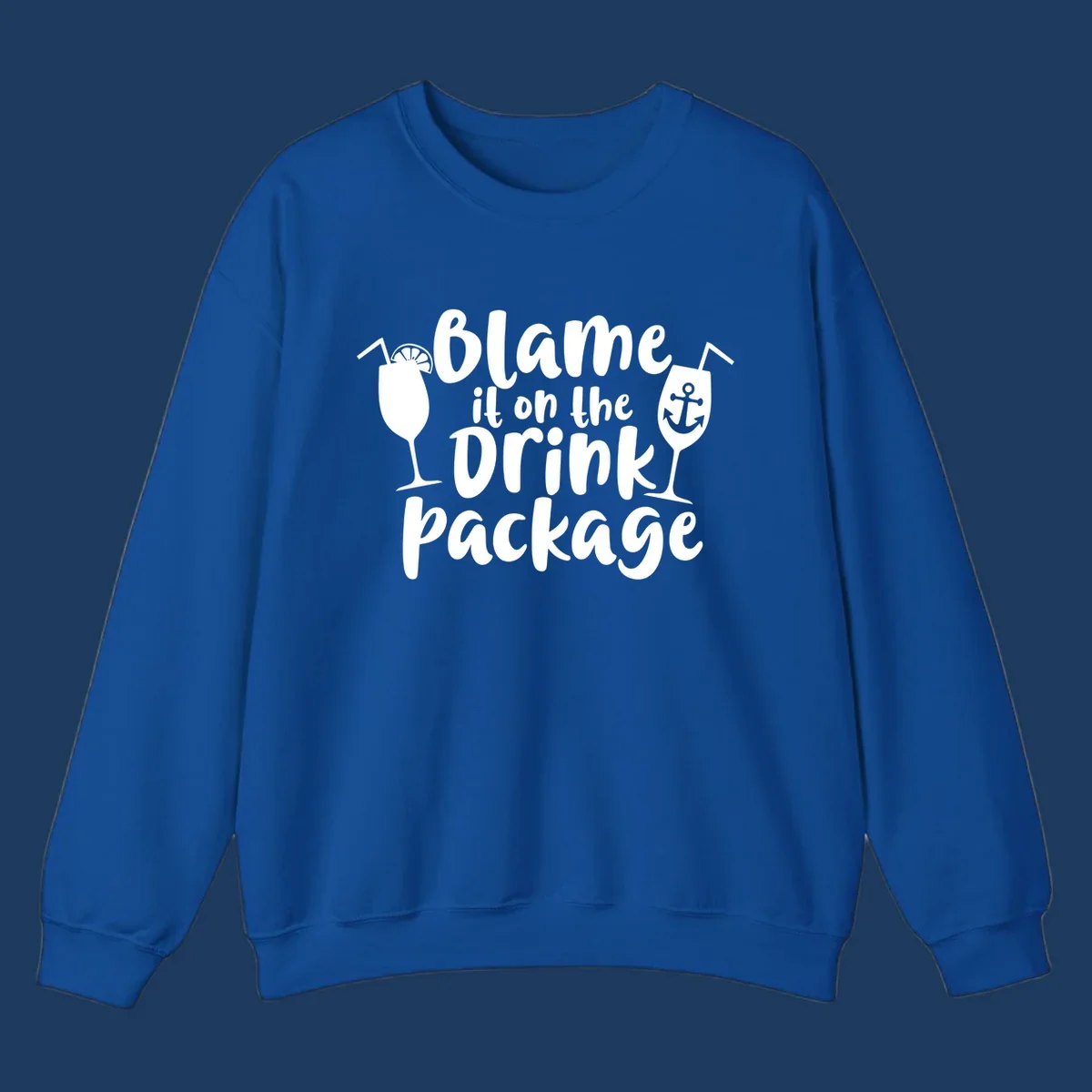 White text reading 'Blame it on the Drink Package' with cocktail and anchor graphics on gray background