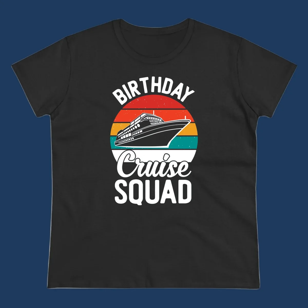 Retro vintage sunset design with cruise ship and 'Birthday Cruise Squad' text in white and bold lettering