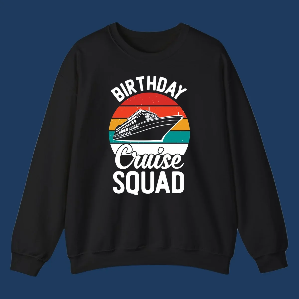 Retro vintage sunset design with cruise ship and 'Birthday Cruise Squad' text in white and bold lettering