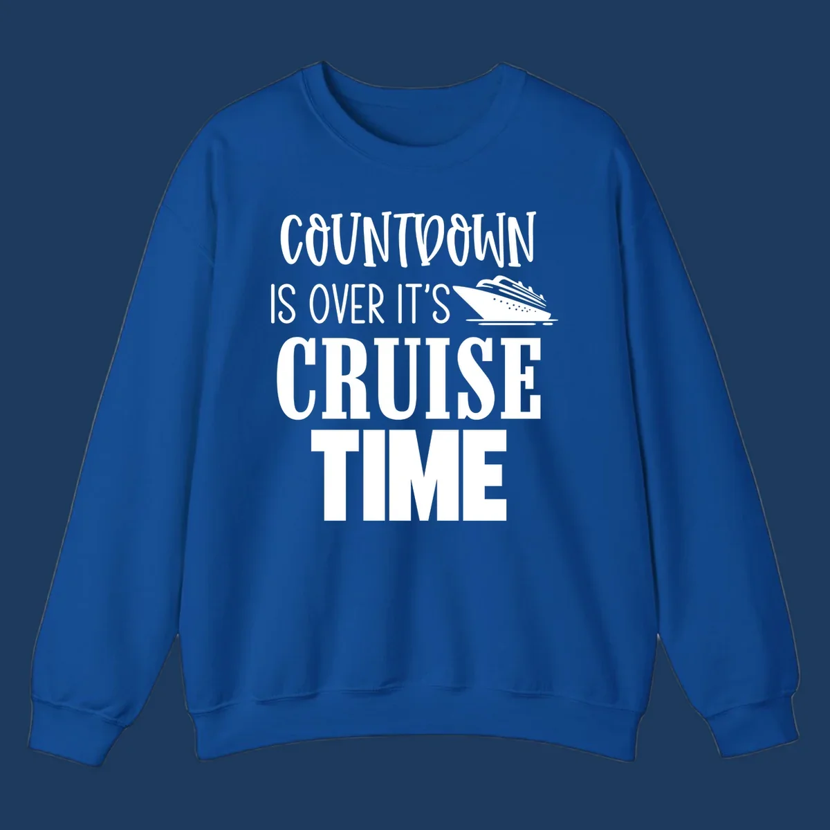 White text reading 'Countdown Is Over It's Cruise Time' with a cruise ship illustration on gray background