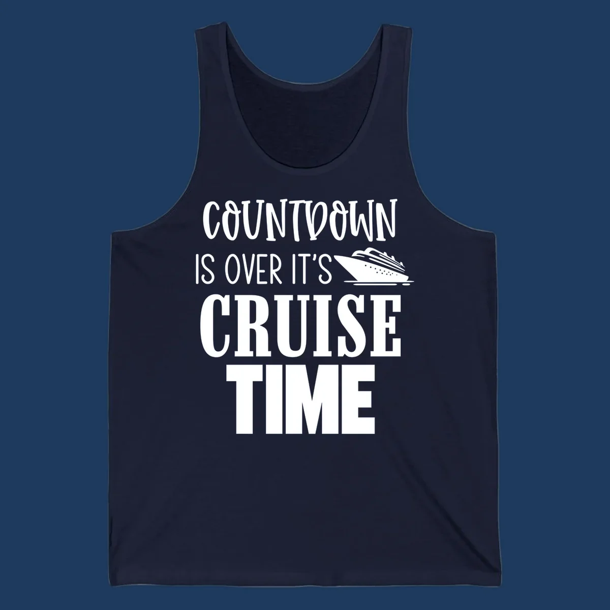 White text reading 'Countdown Is Over It's Cruise Time' with a cruise ship illustration on gray background