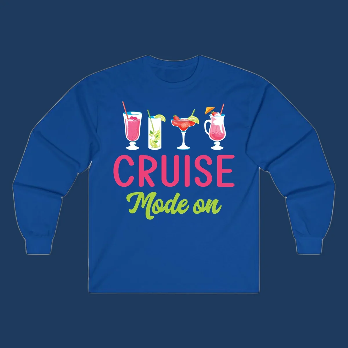 Cruise mode on design with four tropical cocktails and colorful lettering celebrating vacation mindset