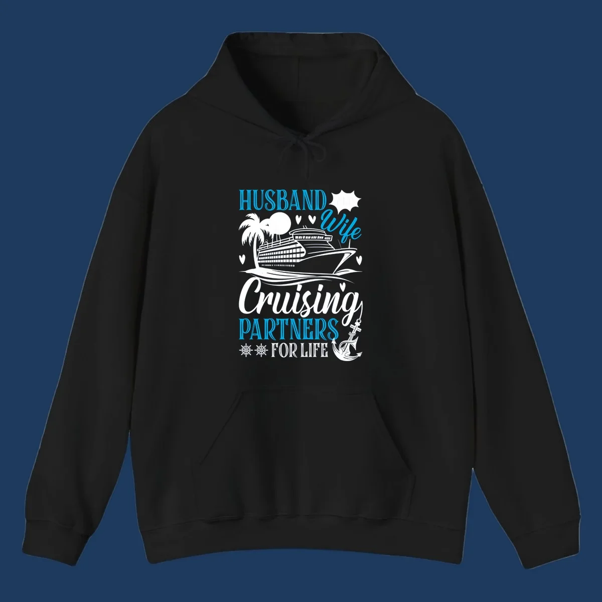 Cruise partners for life design: cruise ship with palm tree, hearts, and nautical elements. Text reads Husband, Wife, Cruising Partners For Life.