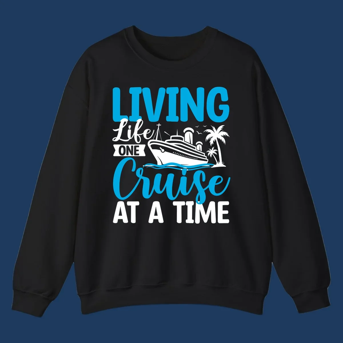 Cyan and white illustrated design with cruise ship, palm trees, and ocean waves, text reads 'Living Lifet One Cruise At A Time'