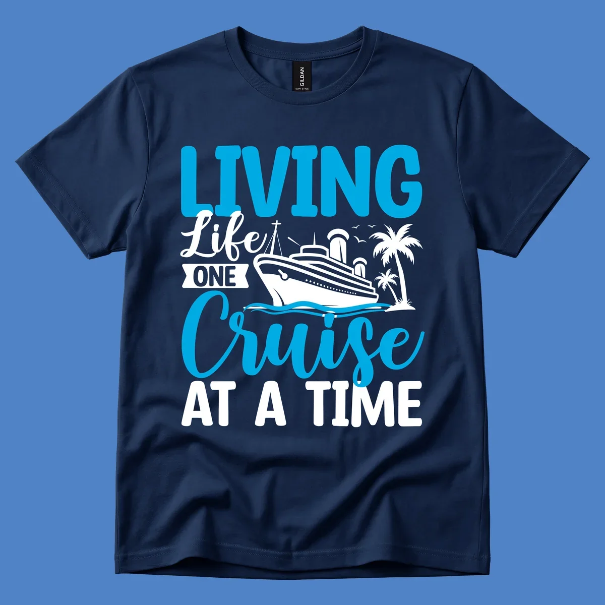 Cyan and white illustrated design with cruise ship, palm trees, and ocean waves, text reads 'Living Lifet One Cruise At A Time'