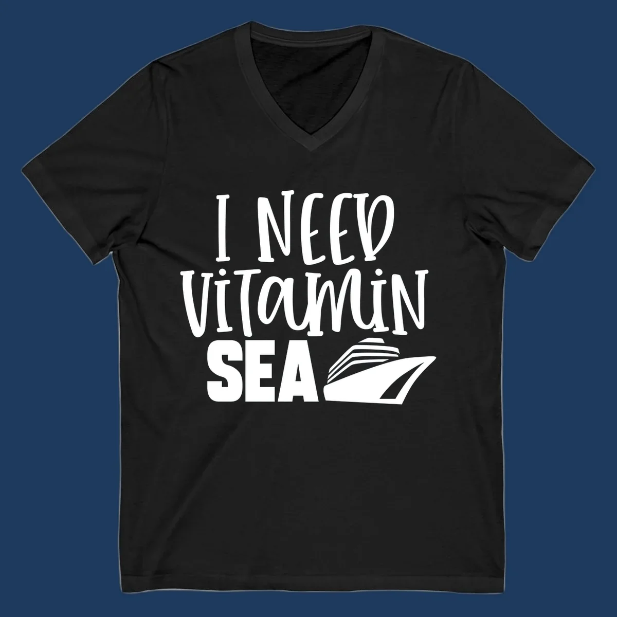 White text reading 'I Need Vitamin Sea' with a stylized cruise ship illustration on gray background