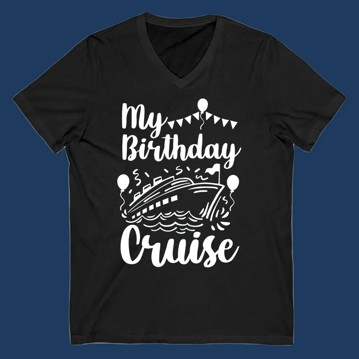 Birthday cruise celebration design with ship, waves, balloons and bunting flags with text 'My Birthday Cruise'