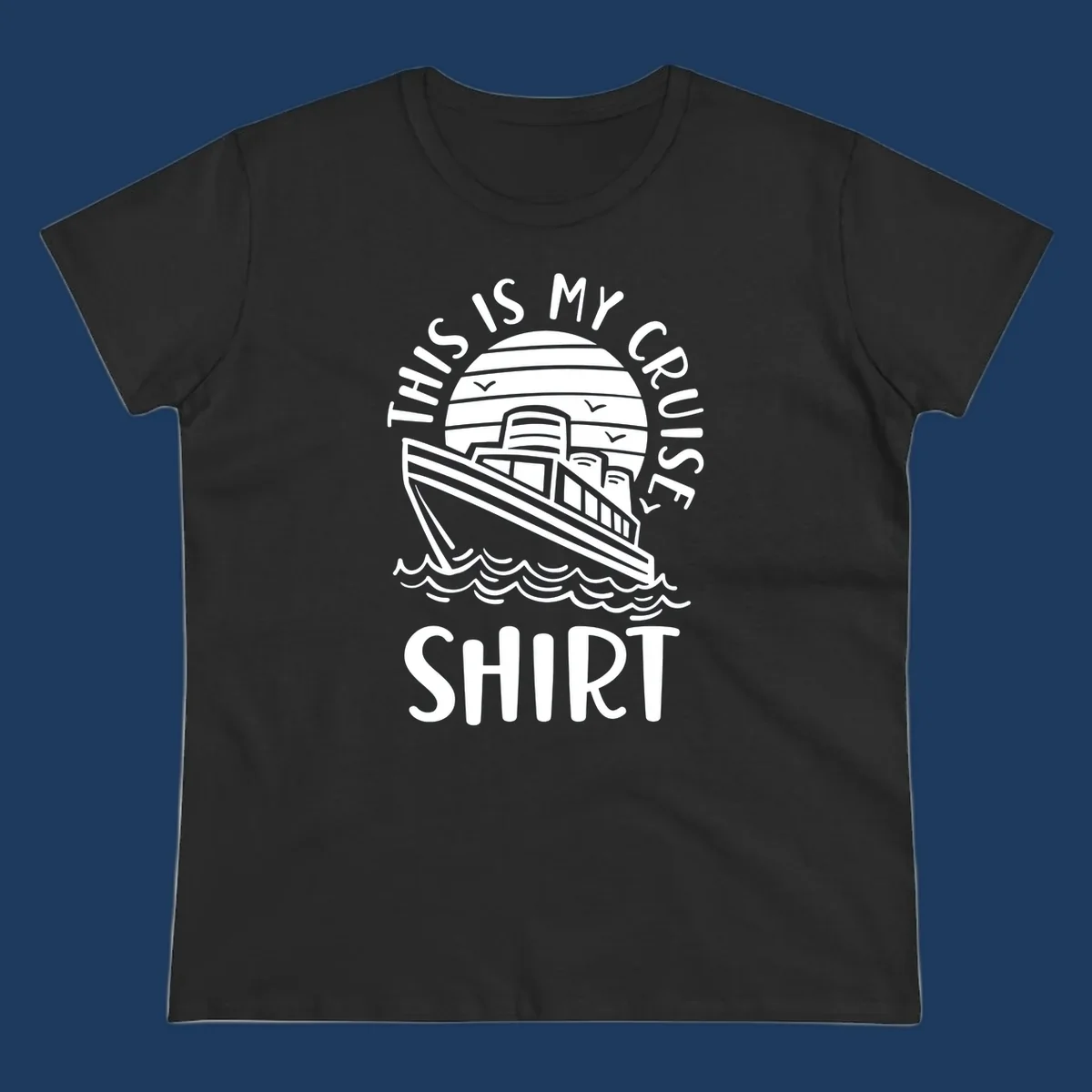 Vintage-style cruise ship illustration with circular striped background and 'This Is My Cruise Ship' text wrapping around the design