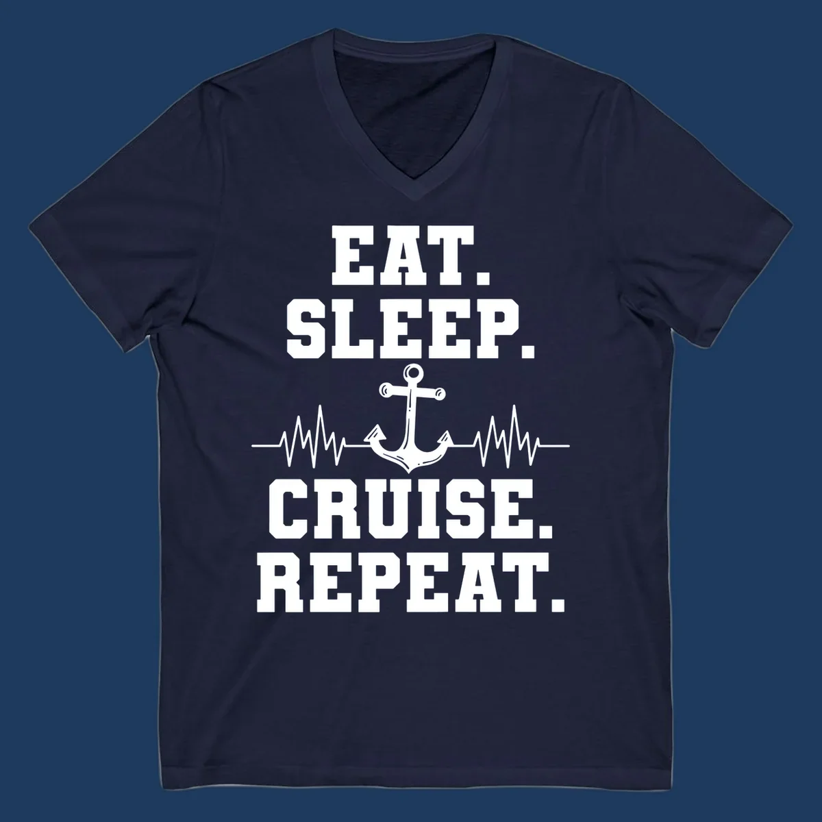 White text reading 'Eat Sleep Cruise Repeat' with anchor and heartbeat pulse line design on gray background