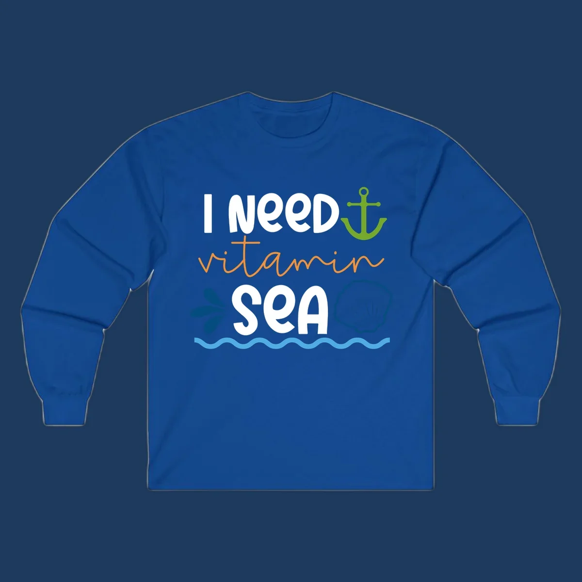 Nautical design with white text reading 'I Need Vitamin Sea' surrounded by anchor, shells, waves, and water droplets in orange, green, and blue