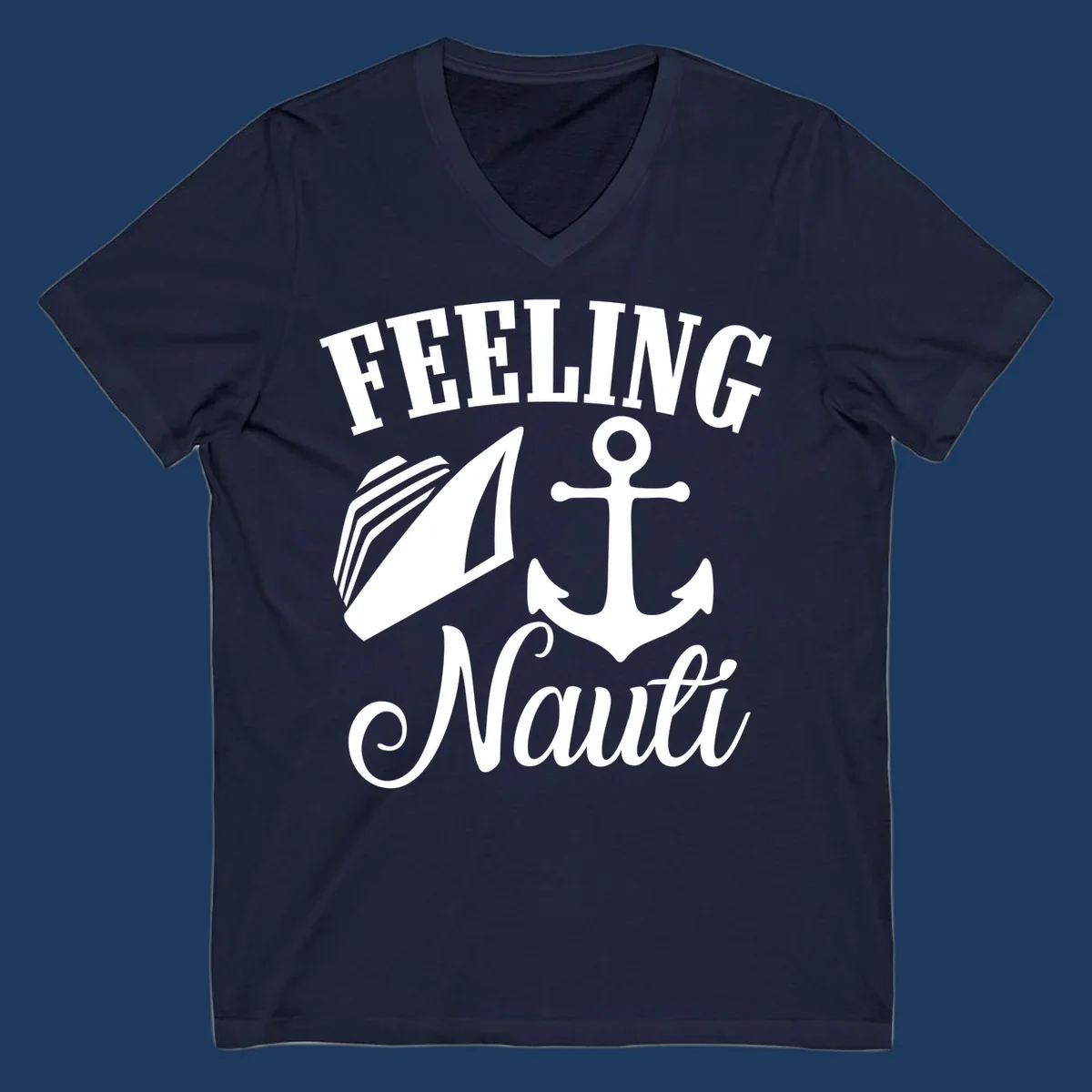 White anchor and sailboat illustration with 'FEELING NAUTI' text on gray background, nautical cruise design