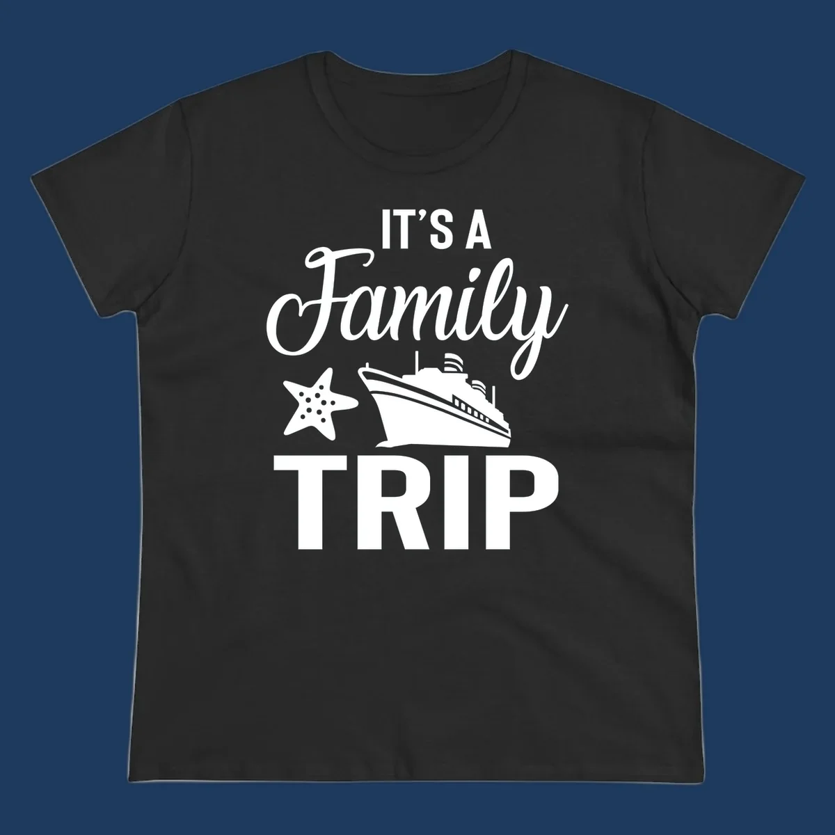 White cruise ship and starfish with text reading 'It's A Family Trip' on gray background