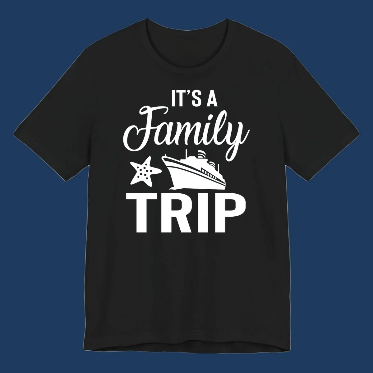 White cruise ship and starfish with text reading 'It's A Family Trip' on gray background