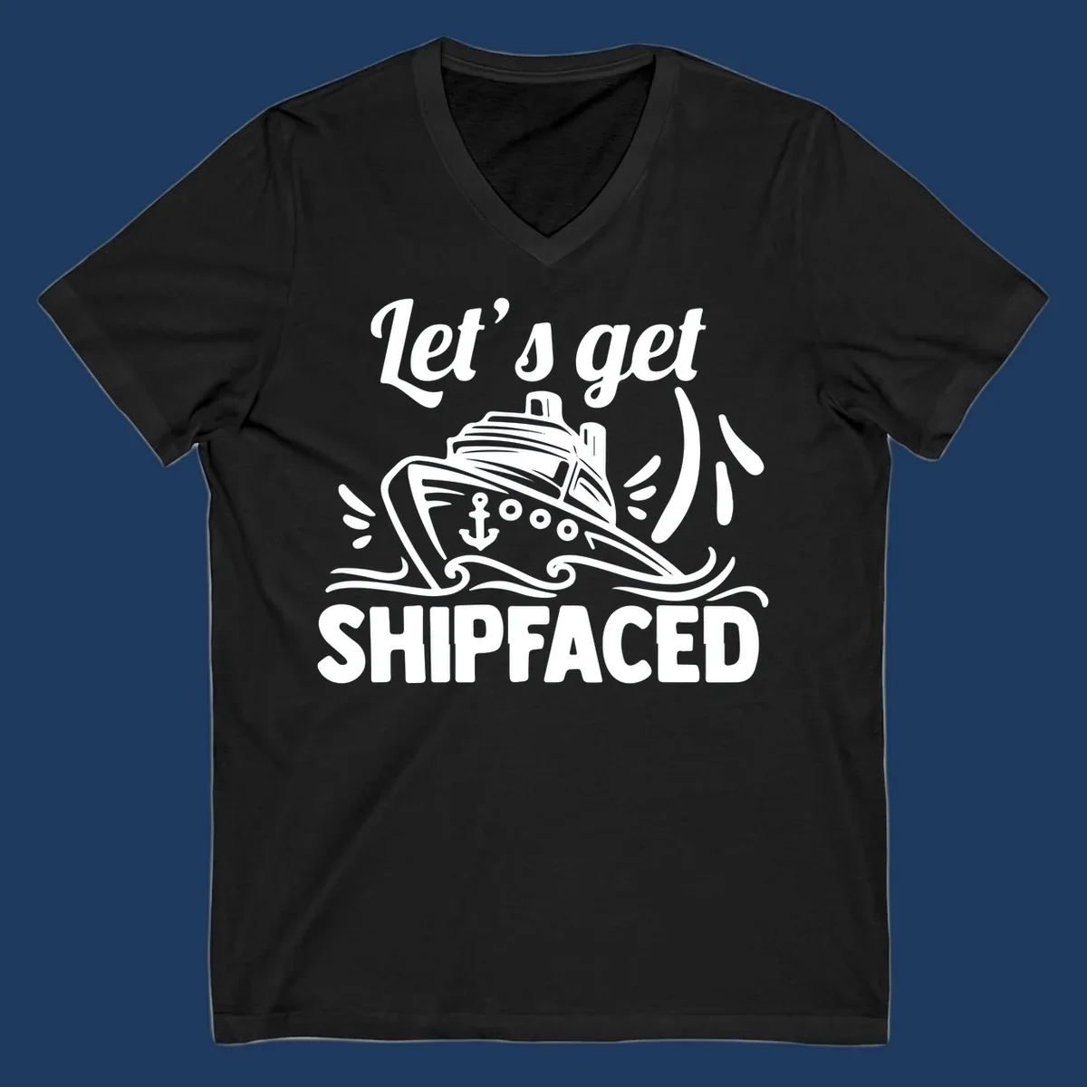 White illustration of a cruise ship with anchor and waves, text reads 'Let's get shipfaced' in bold italics on gray background