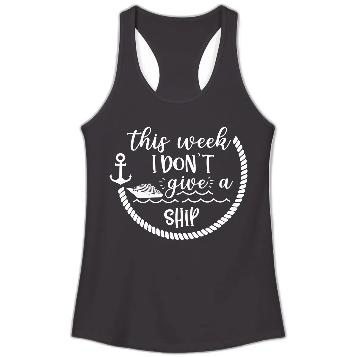This Week I Don't Give A Ship Ladies Tank in Black