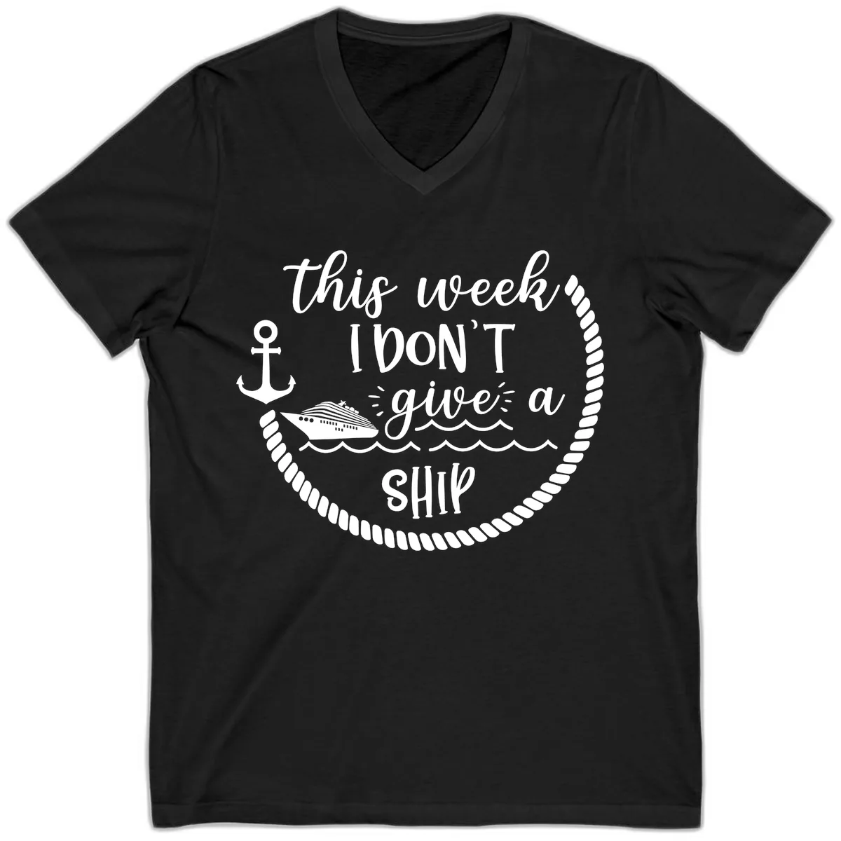 This Week I Don't Give A Ship V-Neck in Black