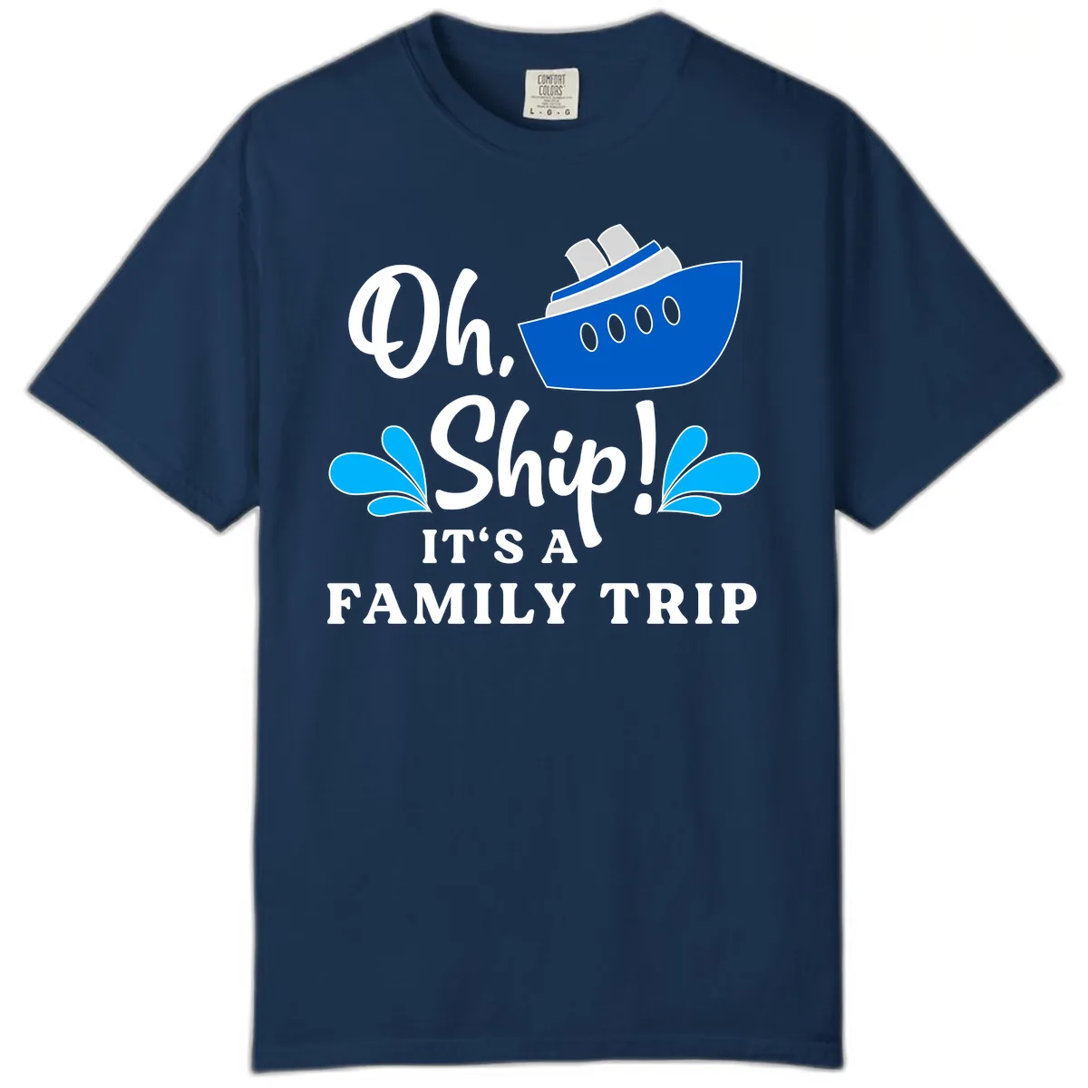 Oh Ship It's A Family Trip Comfort Color in Navy