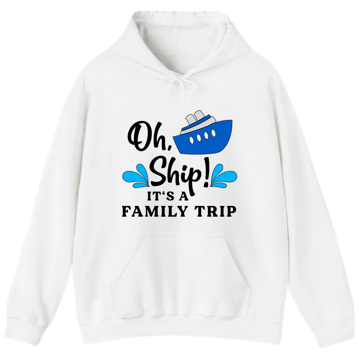 Oh Ship It's A Family Trip Hoodie in White