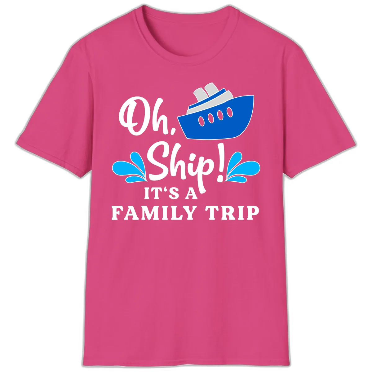 Oh Ship It's A Family Trip T-Shirt in Heliconia