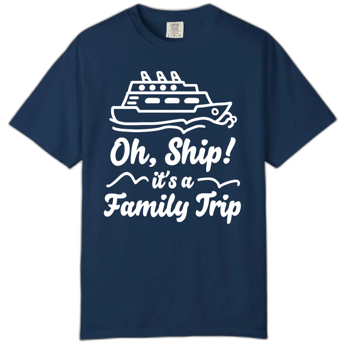 Oh Ship It's A Family Trip Comfort Color in Navy