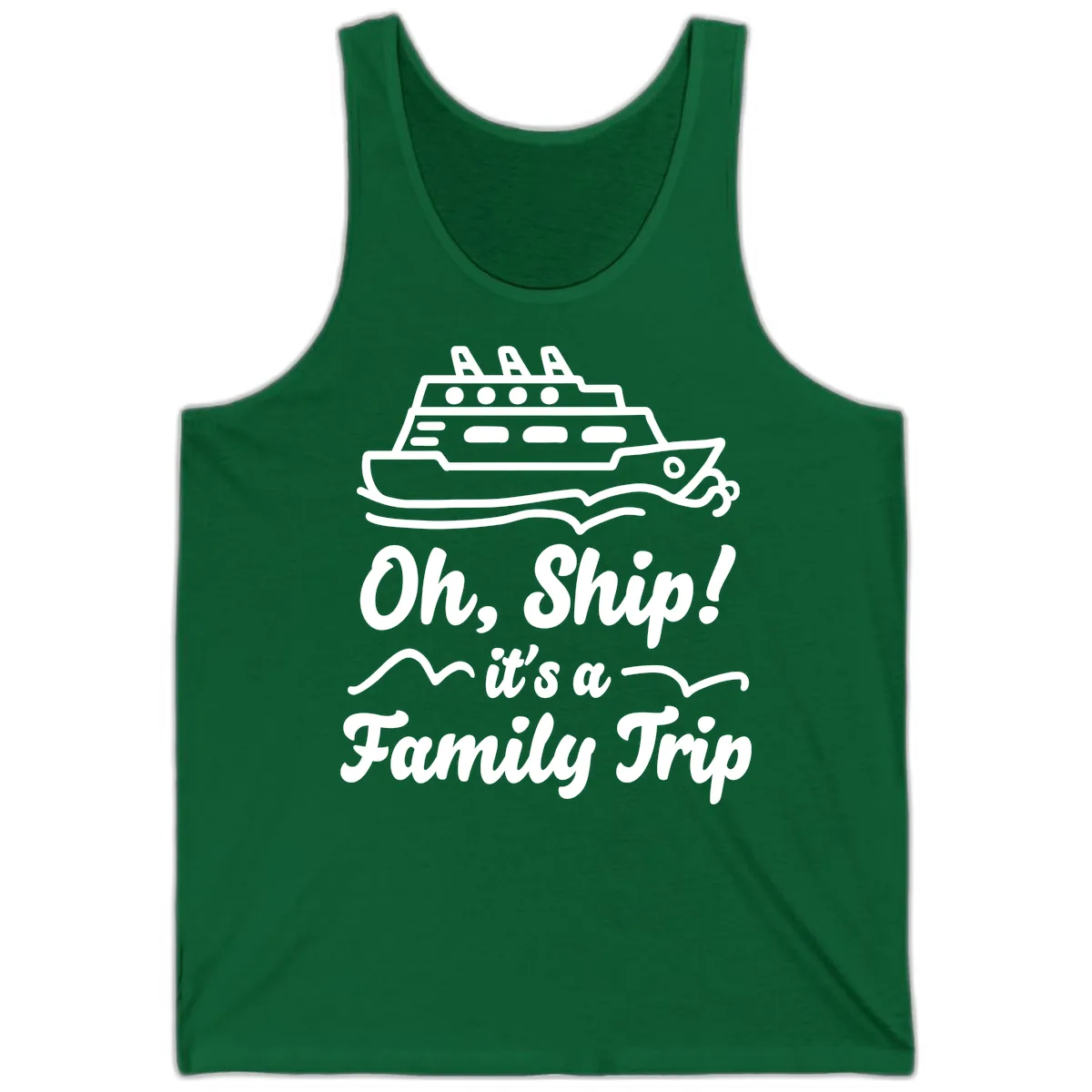 Oh Ship It's A Family Trip Tank in Kelly