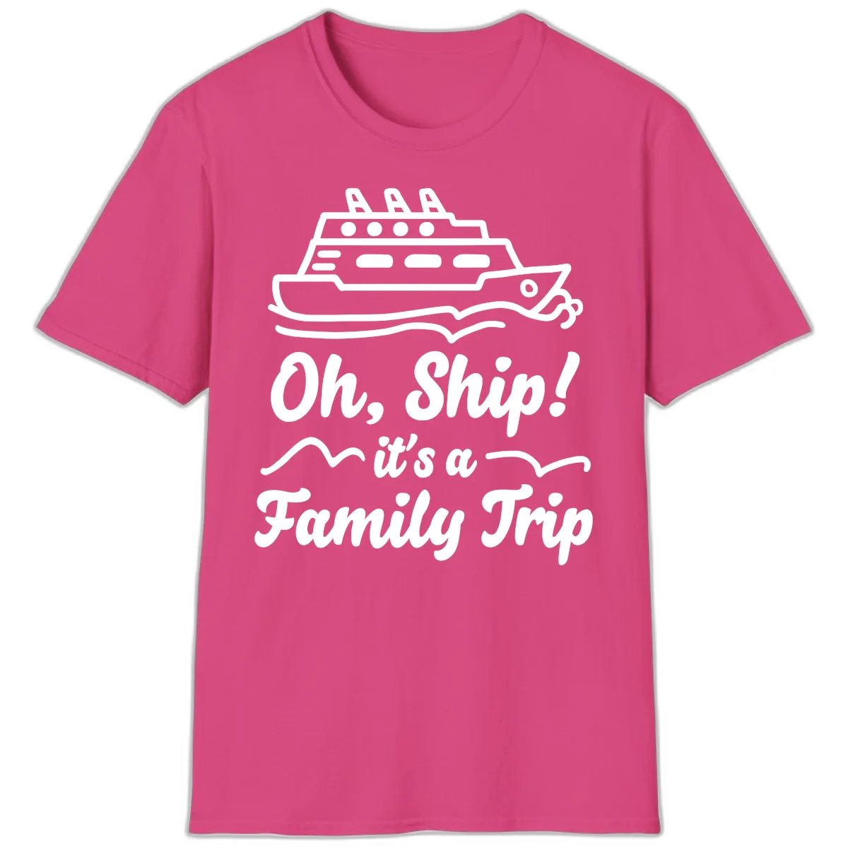 Oh Ship It's A Family Trip T-Shirt in Heliconia