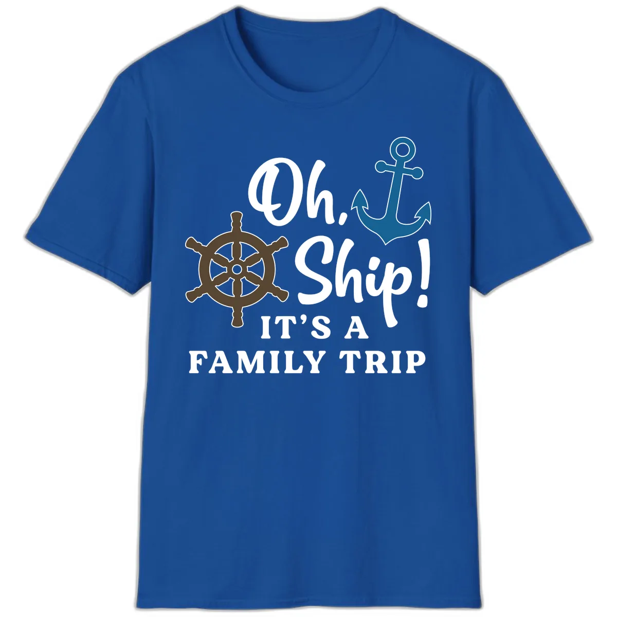 Oh Ship Family Trip T-Shirt in Royal