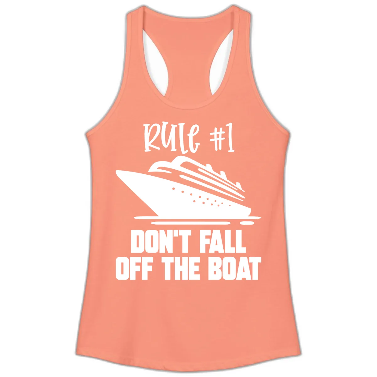 Rule #1 Don't Fall Off The Boat Ladies Tank in Solid Light Orange