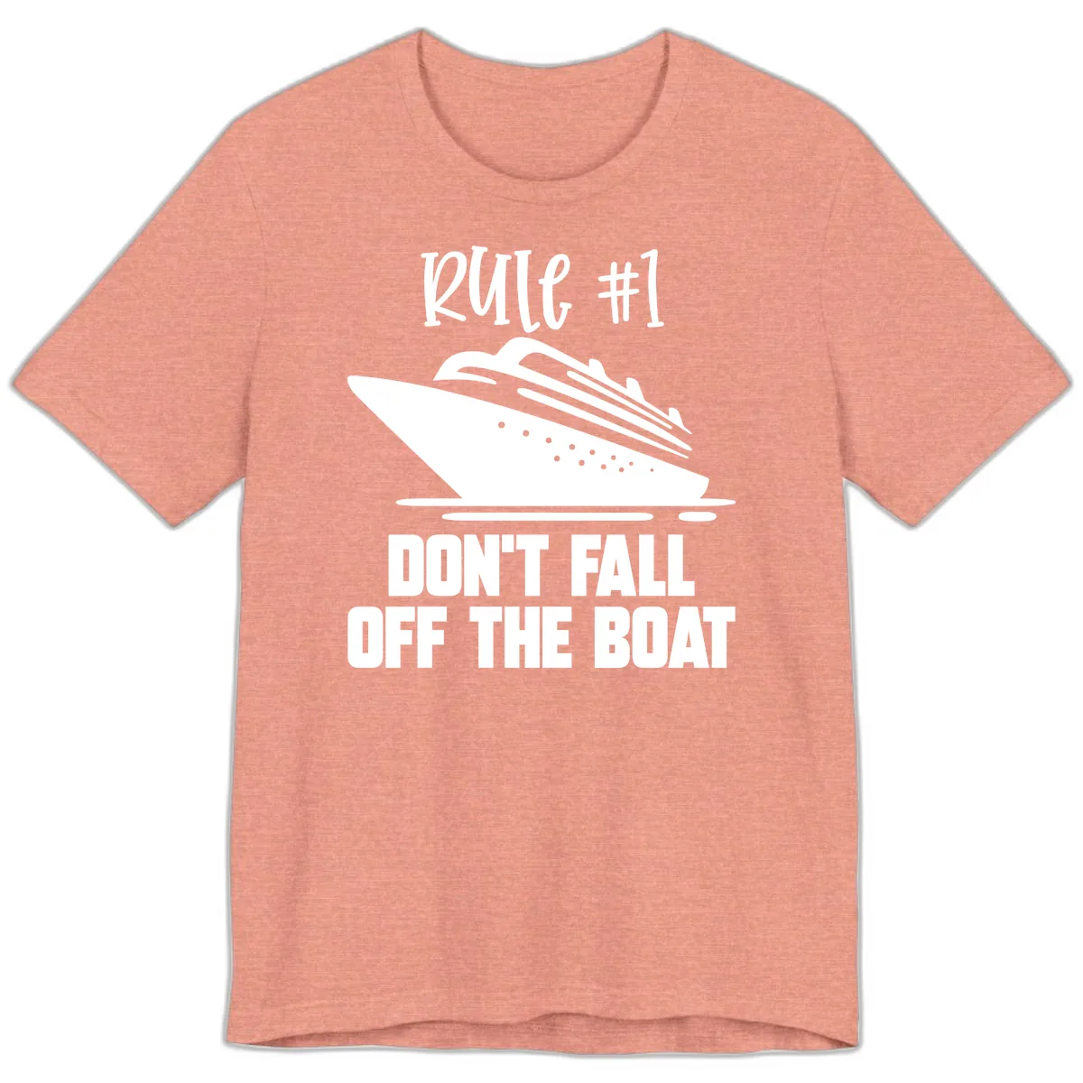 Rule #1 Don't Fall Off The Boat Premium T-Shirt in Heather Sunset