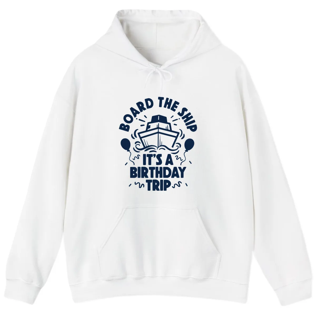 Aboard The Ship Birthday Trip Hoodie in White