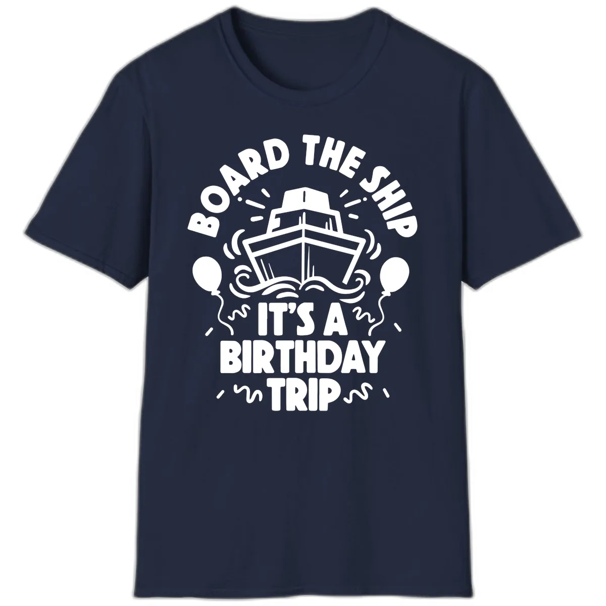 Aboard The Ship Birthday Trip T-Shirt in Navy