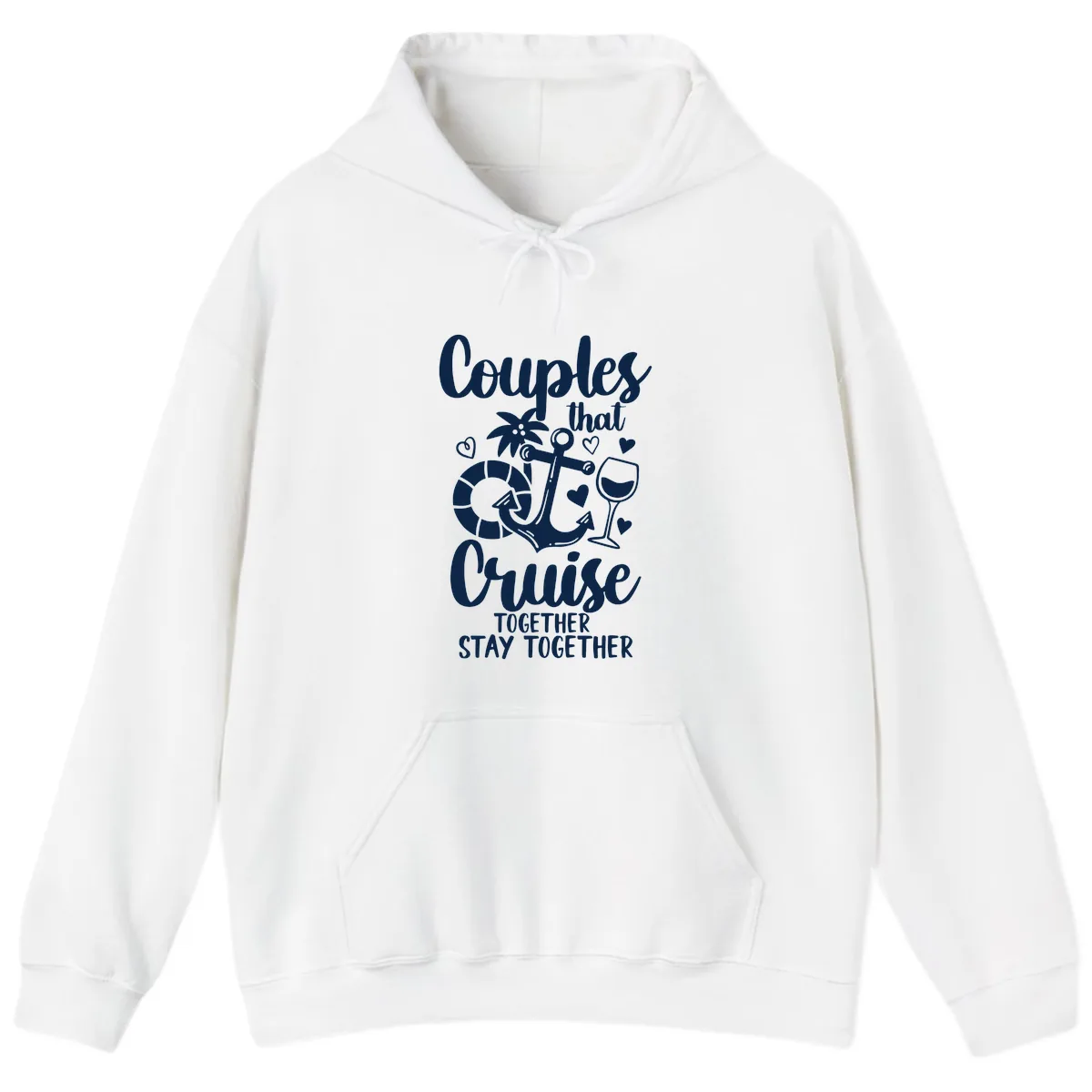 Couples That Cruise Together Hoodie in White